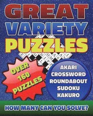 bokomslag Great Variety Puzzles - Puzzles and Games Puzzle Book: Use this fantastic variety puzzle book for adults as well as sharp minds to challenge your brai