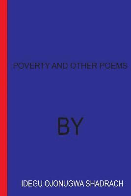 bokomslag Poverty And Other Poems