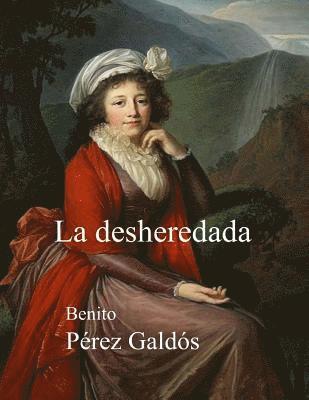 La desheredada 1