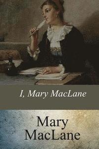 bokomslag I, Mary MacLane