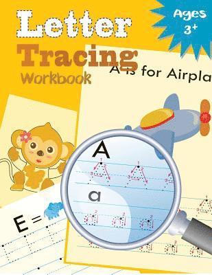 Letter Tracing Workbook: Kindergarten Tracing Workbook 1