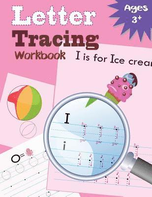 Letter Tracing Workbook: Kindergarten Tracing Workbook 1