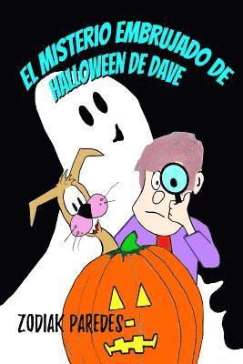 bokomslag El Misterio Embrujado de Halloween de Dave