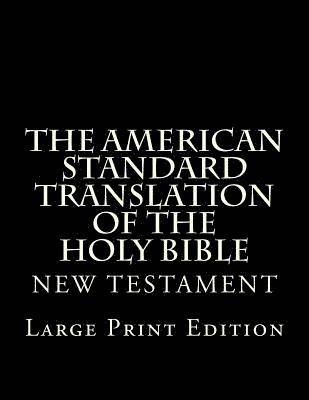 bokomslag The American Standard Translation of The Holy Bible: Low Tide Press LARGE PRINT Edition