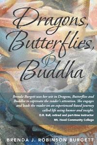 bokomslag Dragons, Butterflies and Buddha