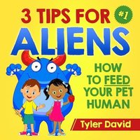 bokomslag 3 Tips For Aliens