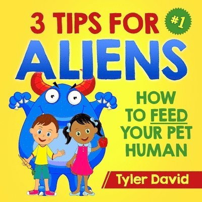 3 Tips For Aliens 1