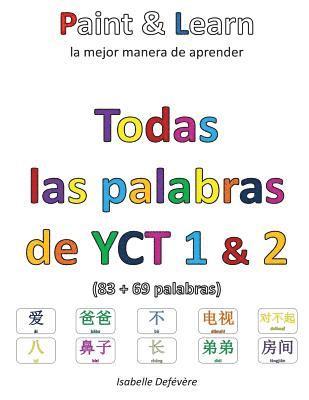 bokomslag Todas las palabras de YCT 1 & 2: Paint & Learn