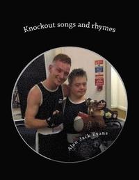 bokomslag Knockout songs and rhymes