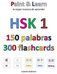 bokomslag HSK 1 150 palabras 300 flashcards: Paint & Learn