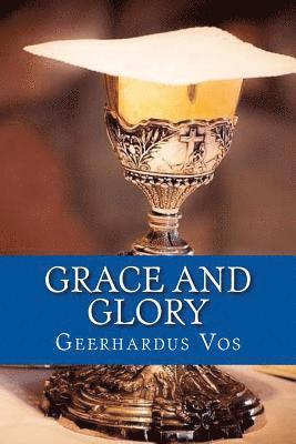 bokomslag Grace and Glory