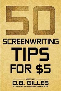 bokomslag 50 Screenwriting Tips For $5