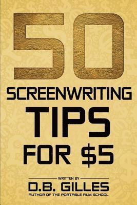 bokomslag 50 Screenwriting Tips For $5
