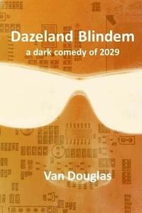 bokomslag Dazeland Blindem
