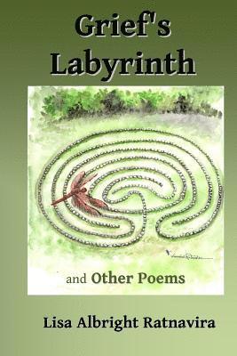 bokomslag Grief's Labyrinth and other poems