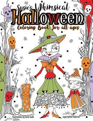 Susie's Whimsical Halloween Coloring Book For All Ages 1