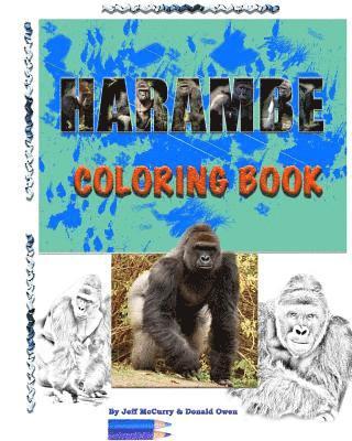 HARAMBE Coloring Book: Volume One 1