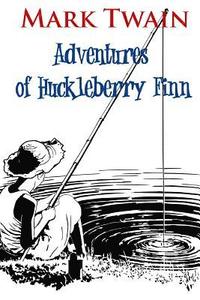 bokomslag Adventures of Huckleberry Finn: Tom Sawyer's Comrade