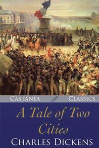 bokomslag A Tale of Two Cities: A Story of the French Revolution