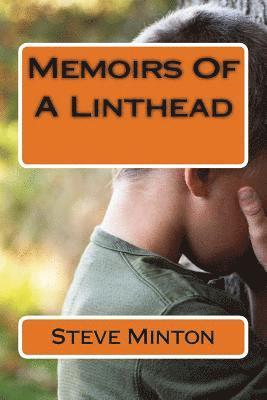 bokomslag Memoirs Of A Linthead