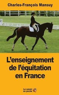 bokomslag L'enseignement de l'équitation en France