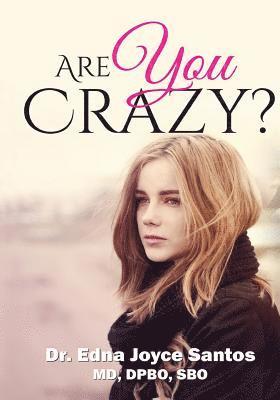 Are You Crazy? 1