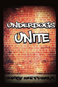 bokomslag Underdogs Unite