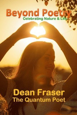Dean Fraser - Beyond Poetry, Häftad