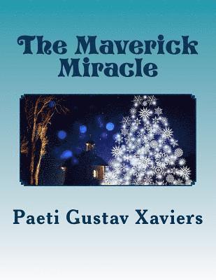 Paeti Gustav Xaviers - The Maverick Miracle: A Visit to Eden's Garden, Häftad