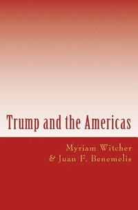 bokomslag Trump and the America: New challenges in Latin America