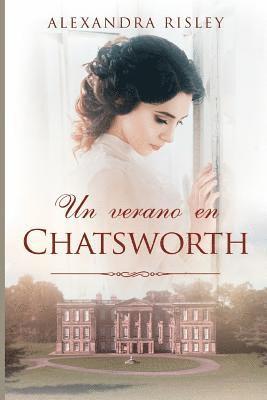 Un verano en Chatsworth 1