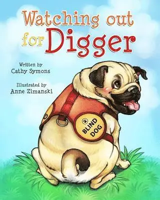 Cathy Symons - Watching Out for Digger, Häftad. Tillgänglighet: Lägg i varukorg