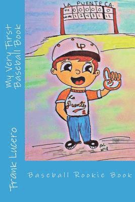 bokomslag My Very First Baseball Book: Rookie Book