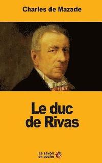 bokomslag Le duc de Rivas