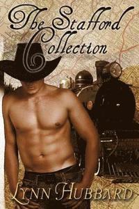 bokomslag The Stafford Collection: A Western Romance