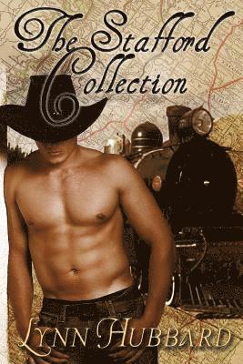 The Stafford Collection: A Western Romance 1