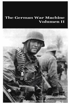 bokomslag The German War Machine Volumen II