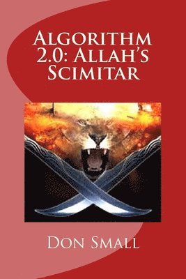Algorithm 2.0: Allah's Scimitar 1