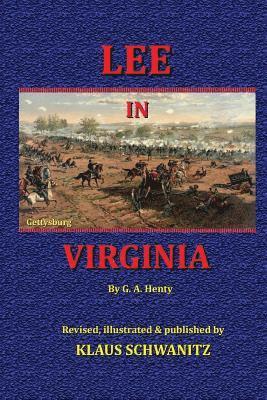 bokomslag Lee in Virginia: A Story the American civil war