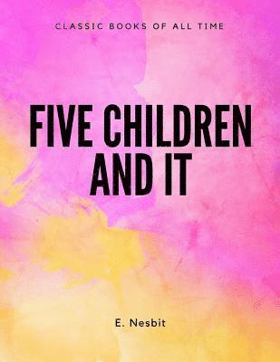 Five Children And It