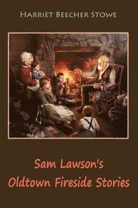 bokomslag Sam Lawson's Oldtown Fireside Stories