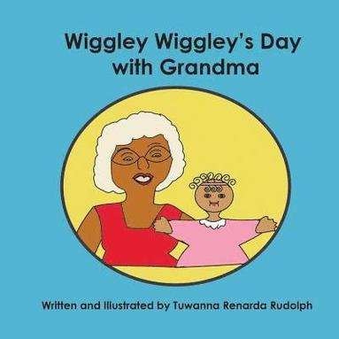 bokomslag Wiggly Wiggley's Day with Grandma