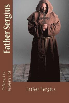 Father Sergius, Häftad