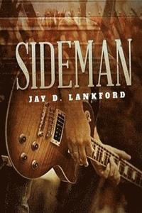 bokomslag Sideman: A Story About the Invisible Heroes of the Music Business