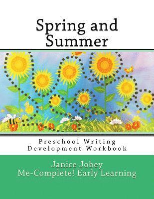 Spring and Summer