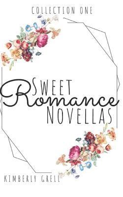 Sweet Romance Novellas Collection One 1