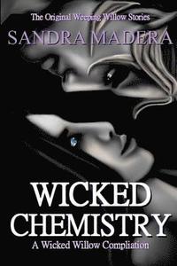 bokomslag Wicked Chemistry