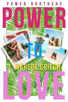 Power To Love 1