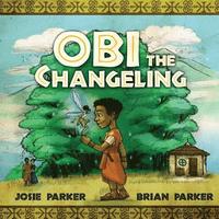 bokomslag Obi The Changeling