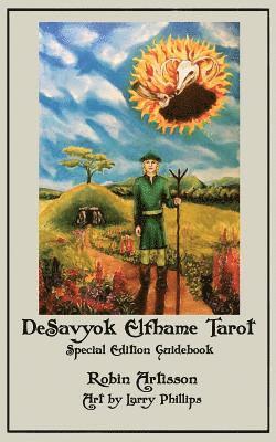DeSavyok Elfhame Tarot Special Edition Guidebook 1